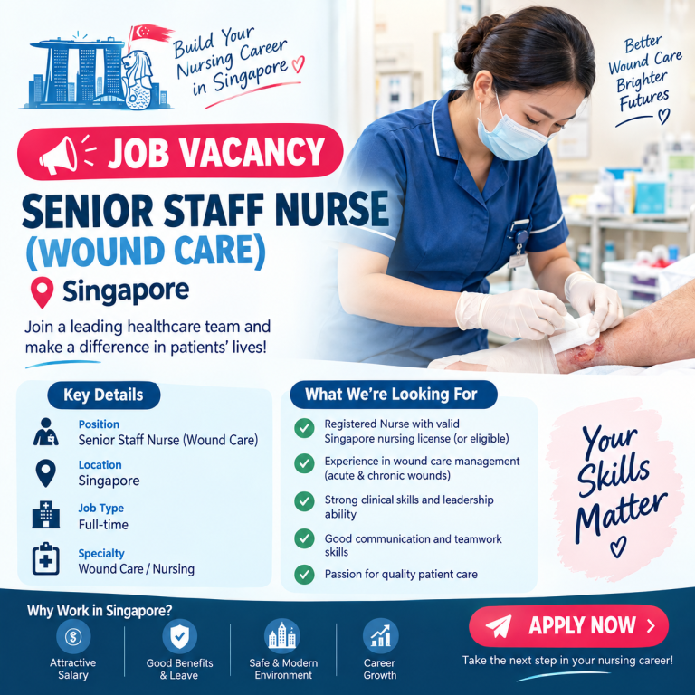Senior Staff nurse (wound care) job vacancy in Singapore
